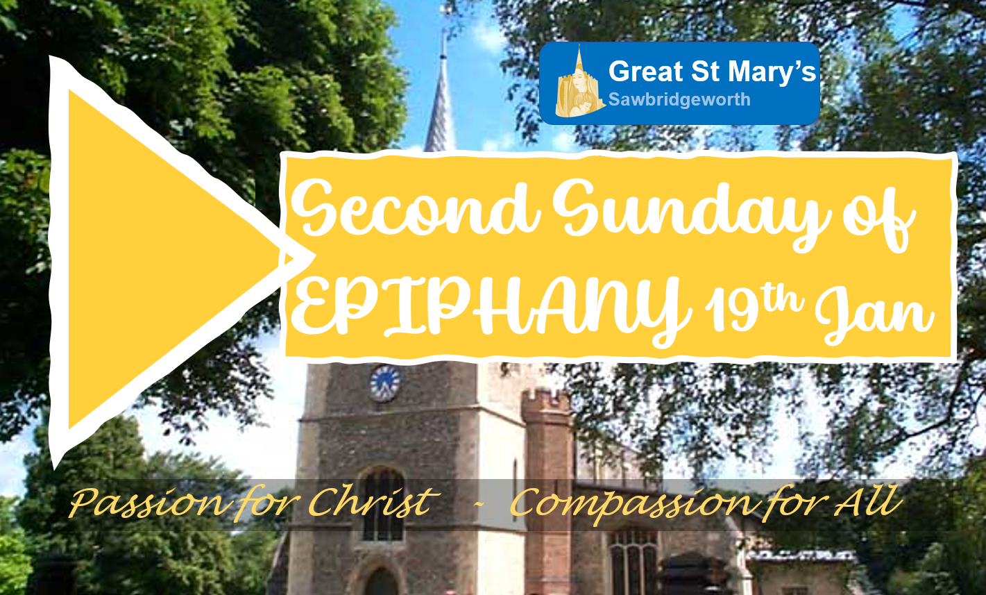 Second of Epiphany 19th Jan